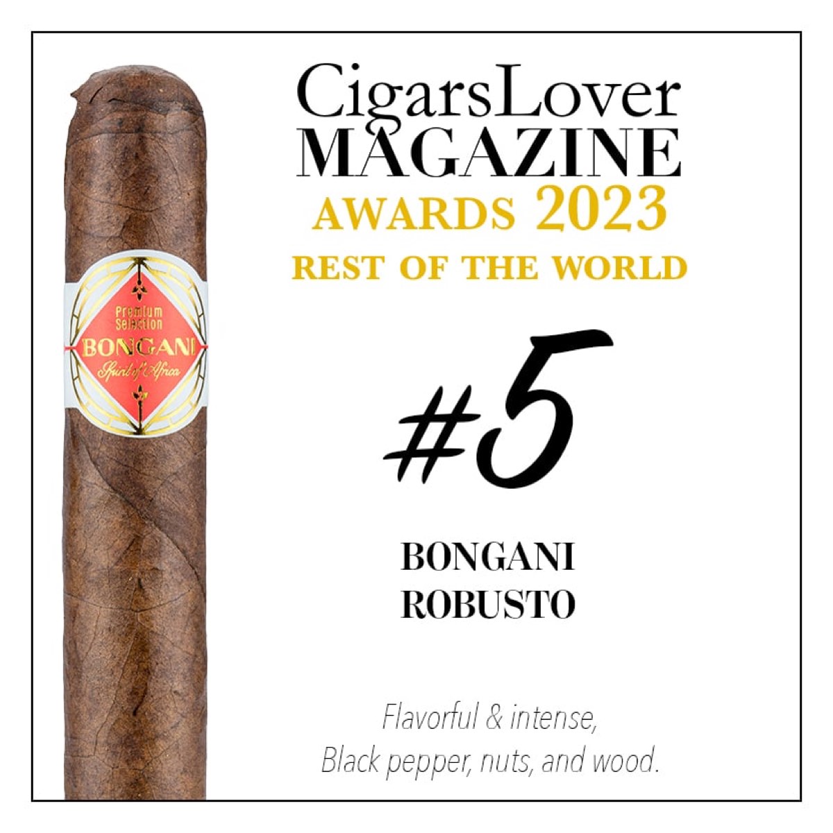 Bongani Robusto wins award by Cigars Lover Magazine